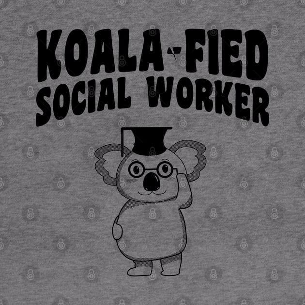 Koala-fied Social Worker by stressedrodent